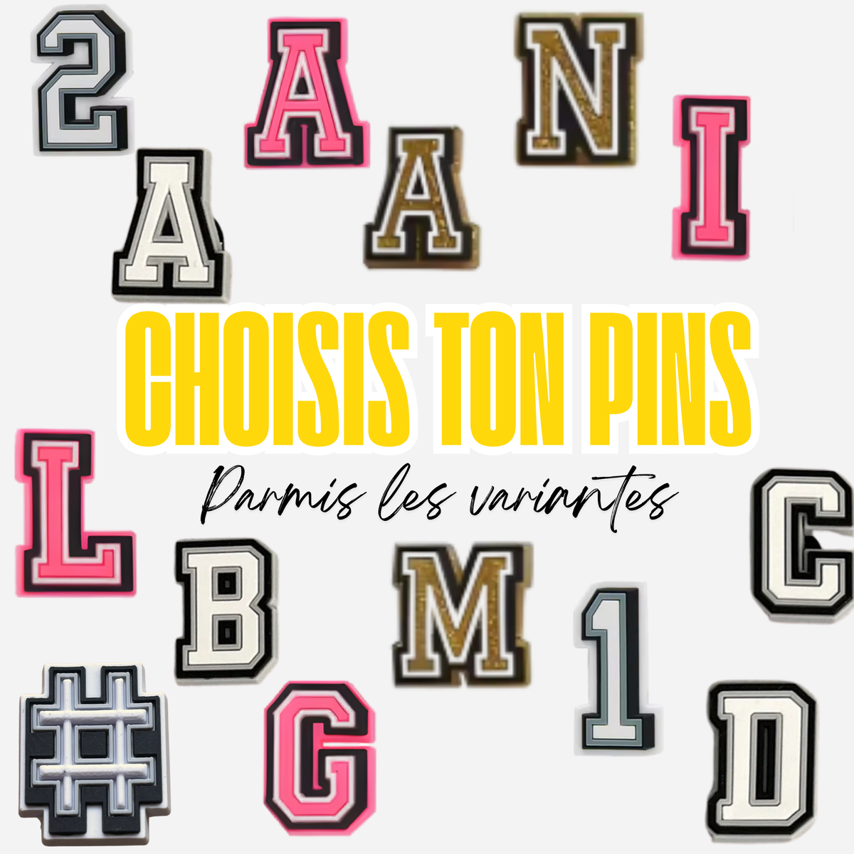 Pin's pour Clogs - Lettres et Chiffres