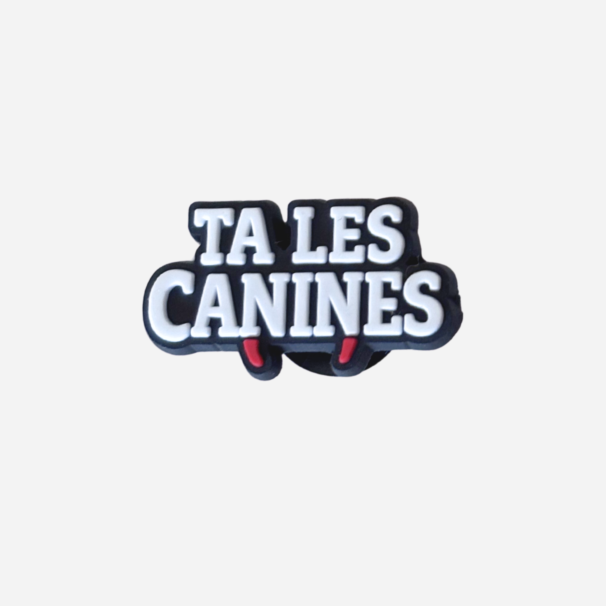 pins t'as les canines